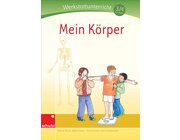 Mein K�rper - Werkstatt, 3.-4. Klasse