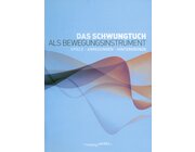 Gonge� Das Schwungtuch als Bewegungsinstrument, Buch