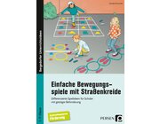 Einfache Bewegungsspiele mit Stra�enkreide, Buch, 1. bis 9. Klasse