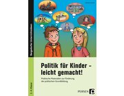 Politik f�r Kinder - leicht gemacht!, Buch, 2.-4. Klasse