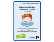 Lebenspraxis-Quiz: Gesunde Z�hne, 1. bis 6. Klasse