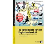 45 R�tselspiele f�r den Englischunterricht, Buch, 5. bis 10. Klasse