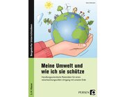Meine Umwelt und wie ich sie sch�tze, Heft, Klasse 3-4