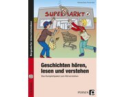 Geschichten h�ren, lesen und verstehen, Brosch�re inkl. CD, 3.-4. Klasse