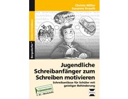 Jugendliche Schreibanf�nger zum Schreiben motivieren, Brosch�re inkl. CD, 7. Klasse bis Werkstufe