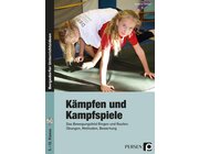 K�mpfen und Kampfspiele, Buch inkl. CD, 5.-10. Klasse