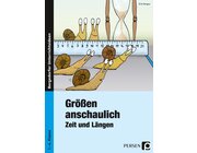 Gr��en anschaulich: Zeit und L�ngen, Buch, 1.-4. Klasse