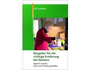 Ratgeber f�r die richtige Ern�hrung bei Demenz, Buch