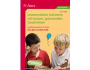 Leseverstehen trainieren, ab Klasse 4, Unterricht