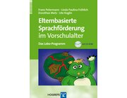 Elternbasierte Sprachf�rderung im Vorschulalter, Buch inkl. DVD