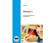Ananas 1 - Lesen durch Schreiben - Sch�lerarbeitsheft
