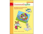 Grammatikspiele 3/4, Wortbildung und Zeitformen �ben - Satzglieder bestimmen
