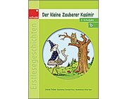 Erstlesegeschichten: Der kleine Zauberer Kasimir, 2. Klasse