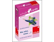 Schubicards Was w�re, wenn... ? Konditionals�tze, ab 6 Jahre