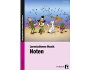 Lernstationen Musik: Noten, Brosch�re, 2.-4. Klasse