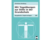 Mit Yoga�bungen zur Stille in der Grundschule, Kopiervorlagen, 1.-4. Klasse