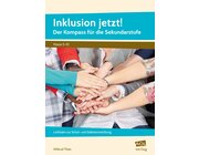 Inklusion jetzt! Der Kompass f�r die Sekundarstufe, Buch, 5.-10. Klasse