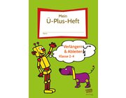 Mein-�-Plus-Heft: Verl�ngern & Ableiten - Kl. 2-4, Buch