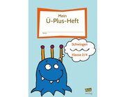 Mein �-Plus-Heft: Schwingen - Klasse 3/4, Heft
