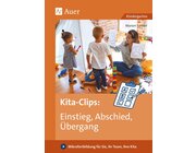Kita-Clips: Einstieg, Abschied, �bergang, Buch