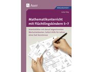 Mathematikunterricht mit Fl�chtlingskindern 5-7