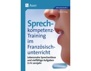 Sprechkompetenz-Training Franz�sisch Lernjahr 3-4