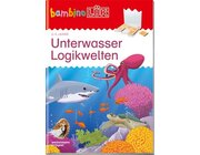 bambinoL�K Unterwasser Logikwelten, �bungsheft, 3-5 Jahre