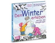 Den Winter erleben mit Ein- bis Dreij�hrigen, Buch, 1-3 Jahre