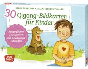 30 Qigong-Bildkarten f�r Kinder, ab 4 Jahre