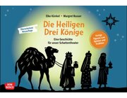Die Heiligen Drei K�nige. Eine Geschichte f�r unser Schattentheater, ab 4 Jahre