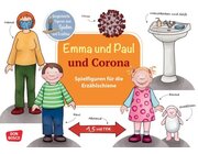 Emma und Paul und Corona, Spielfiguren f�r die Erz�hlschiene, 2-5 Jahre