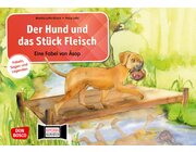 Kamishibai Bildkartenset - Der Hund und das St�ck Fleisch. Eine Fabel von �sop, 5-11 Jahre