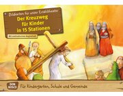 Kamishibai Bildkartenset - Der Kreuzweg f�r Kinder in 15 Stationen, 3 bis 8 Jahre