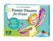 30 Power-Pausen f�r Kinder, Kartensatz, 4-8 Jahre