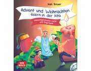 Advent und Weihnachten feiern in der Kita, Buch mit Audio-CD, 2-6 Jahre