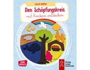 Den Sch�pfungskreis mit Kindern entdecken, Buch, 4-10 Jahre