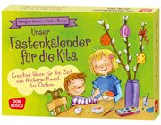 Unser Fastenkalender f�r die Kita, 3-6 Jahre
