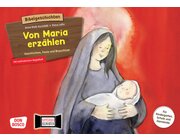 Kamishibai Bildkartenset - Von Maria erz�hlen: Geschichten, Feste und Brauchtum, 4-10 Jahre