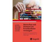 Menschen mit Demenz im Krankenhaus versorgen, Buch