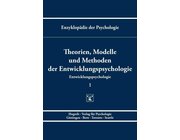 Theorien, Modelle und Methoden der Entwicklungspsychologie, Buch