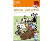 L�K Deutsch - ganz einfach 2, Heft mit einfachen Wortschatz�bungen, 1.-4. Klasse
