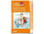 L�K Spielend leicht Deutsch lernen 3, �bungsheft, 1.-4. Klasse