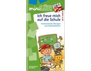 miniL�K Ich freue mich auf die Schule 2, Heft, 5-6 Jahre