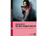 Begleitmaterial: Das Netz vergisst dich nie, Arbeitsbl�tter, 7. bis 10. Klasse
