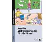 Kreative Vertretungsstunden f�r alle F�cher, Buch, 1-4 Klasse