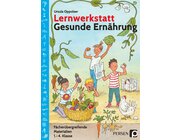 Lernwerkstatt Gesunde Ern�hrung, Buch, Klasse 1-4