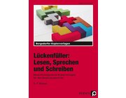 L�ckenf�ller: Lesen, Sprechen und Schreiben, Kopiervorlagen, 5.-7. Klasse