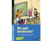 Wie geht Demokratie? - F�rderschule, Buch, 3. bis 9. Klasse