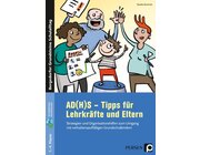 AD(H)S - Tipps f�r Lehrkr�fte und Eltern, Buch, 1.-4. Klasse