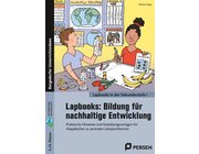 Lapbooks: Bildung f�r nachhaltige Entwicklung, Buch, 5.-6. Klasse
